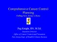 Comprehensive Cancer Control Planning Telling New Jersey PowerPoint PPT Presentation