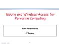 Mobile and Wireless Access for Pervasive Computing PowerPoint PPT Presentation