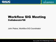 Workflow SIG Meeting Collaborate