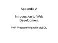 Appendix A Introduction to Web Development PHP Programming with MySQL PowerPoint PPT Presentation