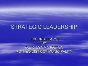 STRATEGIC LEADERSHIP