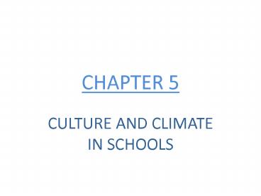 CULTURE AND CLIMATE IN SCHOOLS