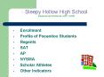 Sleepy Hollow High School Assessment Results 2007-2008 PowerPoint PPT Presentation