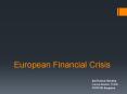 European Financial Crisis PowerPoint PPT Presentation