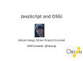 JavaScript and OSGi PowerPoint PPT Presentation