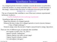 Scintillation Devices
