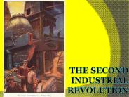The Second Industrial Revolution