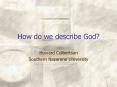 How do we describe God? PowerPoint PPT Presentation