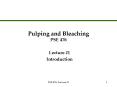 Pulping and Bleaching PSE 476 PowerPoint PPT Presentation