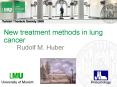 New treatment methods in lung cancer PowerPoint PPT Presentation