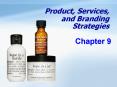 Product, Services, and Branding Strategies PowerPoint PPT Presentation