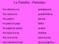 La Familia - Parientes PowerPoint PPT Presentation