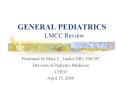 GENERAL PEDIATRICS LMCC Review PowerPoint PPT Presentation