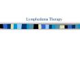 Lymphedema Therapy PowerPoint PPT Presentation