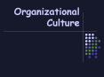 Organizational Culture PowerPoint PPT Presentation