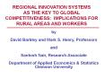REGIONAL INNOVATION SYSTEMS AS THE KEY TO GLOBAL COMPETITIVENESS: IMPLICATIONS FOR RURAL AREAS AND WORKERS PowerPoint PPT Presentation