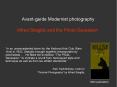 Avant-garde Modernist photography Alfred Stieglitz and the Photo-Secession PowerPoint PPT Presentation