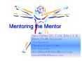 Mentoring the Mentor PowerPoint PPT Presentation
