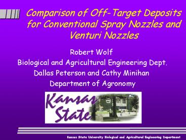 Comparison of Off-Target Deposits for Conventional Spray Nozzles and Venturi Nozzles
