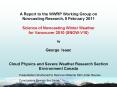 A Report to the WWRP Working Group on Nowcasting Research, 9 February 2011  Science of Nowcasting Winter Weather for Vancouver 2010 (SNOW-V10) by George Isaac  Cloud Physics and Severe Weather Research Section Environment Canada PowerPoint PPT Presentation