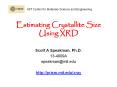 Estimating Crystallite Size Using XRD PowerPoint PPT Presentation