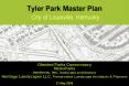 Tyler Park Master Plan City of Louisville, Kentucky PowerPoint PPT Presentation