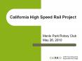 California High Speed Rail Project PowerPoint PPT Presentation