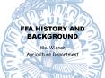FFA HISTORY AND BACKGROUND PowerPoint PPT Presentation