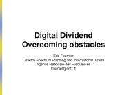 Digital Dividend Overcoming obstacles