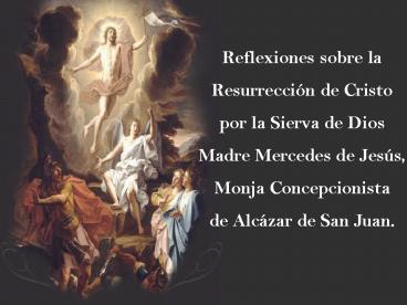 Reflexiones sobre la Resurrecci