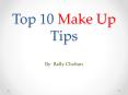 Top 10 Beauty Tips - By Bally Chohan PowerPoint PPT Presentation
