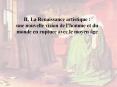 II. La Renaissance artistique : PowerPoint PPT Presentation