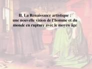 II. La Renaissance artistique :