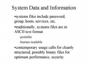 System Data and Information