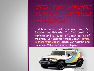 Used Car Japanese Vehicles Exporter in Malaysia