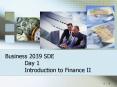 Business 2039 SDE Day 1 Introduction to Finance II PowerPoint PPT Presentation