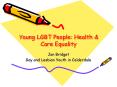 Young LGBT People: Health PowerPoint PPT Presentation