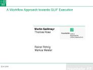 A Workflow Approach towards GLIF Execution