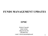 FUNDS MANAGEMENT UPDATES