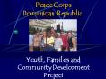 Peace Corps Dominican Republic PowerPoint PPT Presentation