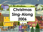 Christmas Sing-Along 2006