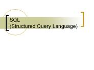 SQL (Structured Query Language)