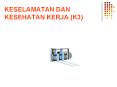 KESELAMATAN DAN KESEHATAN KERJA (K3) PowerPoint PPT Presentation