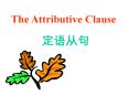 The Attributive Clause PowerPoint PPT Presentation