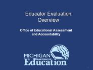 Educator Evaluation Overview