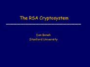 The RSA Cryptosystem