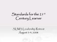 Standards for the 21st Century Learner PowerPoint PPT Presentation