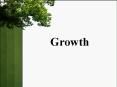Growth PowerPoint PPT Presentation
