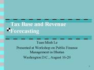 Tax Base and Revenue Forecasting