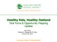 Healthy Kids, Healthy Oakland Task Force PowerPoint PPT Presentation
